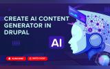 Create AI Content Generator in Drupal using ChatGPT, DeepSeek and OpenRouter