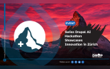 Swiss Drupal AI Hackathon Showcases Innovation in Zürich