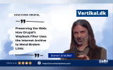 Preserving the Web: How Drupal’s Wayback Filter Uses the Internet Archive to Mend Broken Links