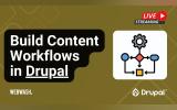 How to Build Content Workflows in Drupal: A Practical Guide from WebWash