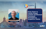 From Chaos to Clarity: Drupal Content Architecture Framework Presented at DrupalCon Vienna