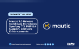 Mautic 7.0 Release Candidate Introduces Symfony 7.3, PHP 8.4 Support, and Core Enhancements
