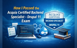 How I Passed the Acquia Certified Backend Specialist Drupal 11 Exam (Preparation Guide & Tips)