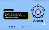 Display Builder Beta 2 Released with New Features and Tutorial Video