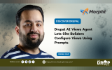 Drupal AI Views Agent Lets Site Builders Configure Views Using Prompts